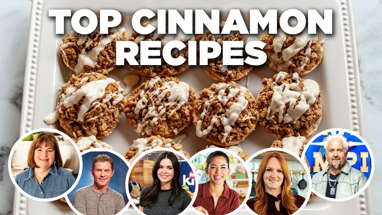 Top Cinnamon Recipes by Food Network Chefs đ
