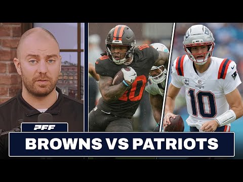 Cleveland Browns vs. New England Patriots Preview & Prediction | PFF
