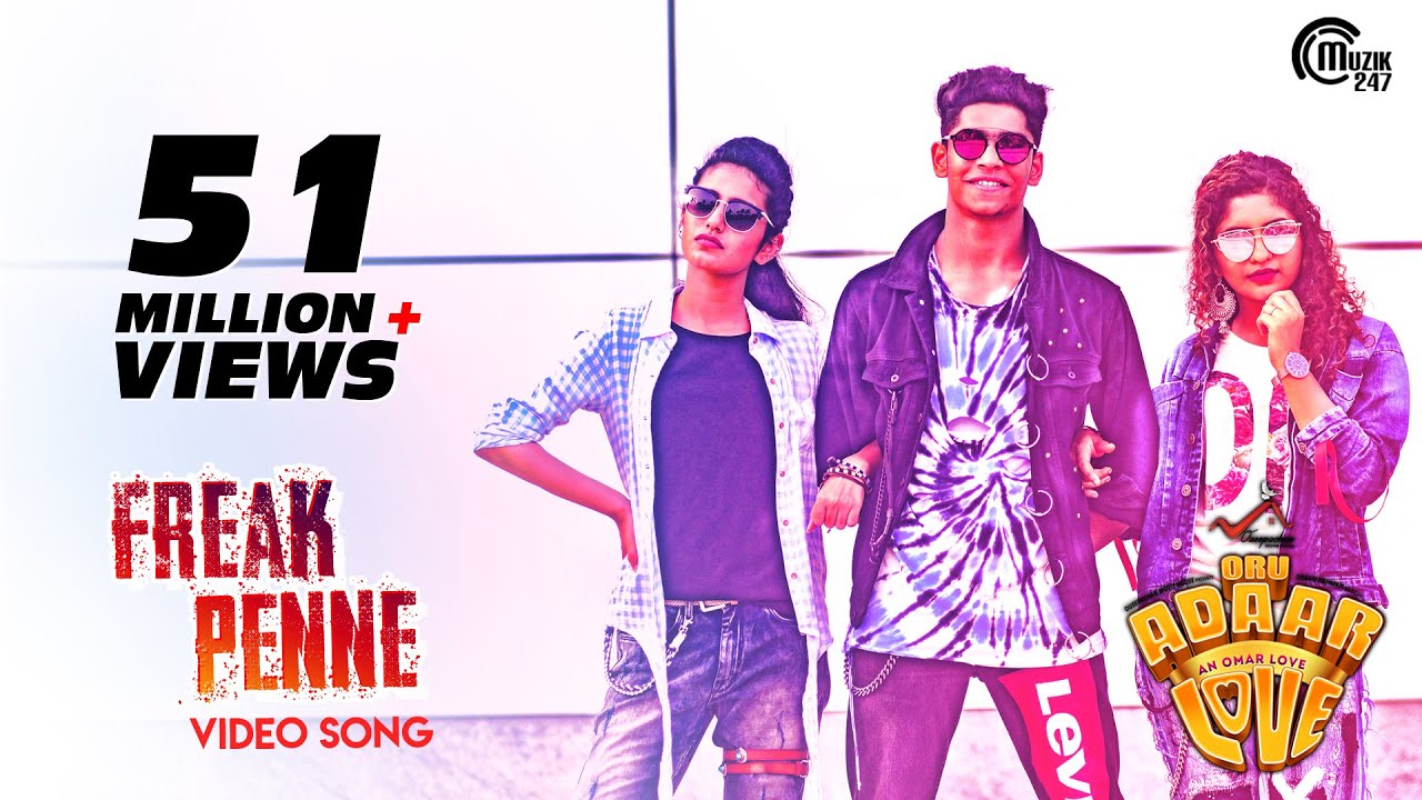 Freak Penne - Catch the Hit Song from Oru Adaar Love 🎶