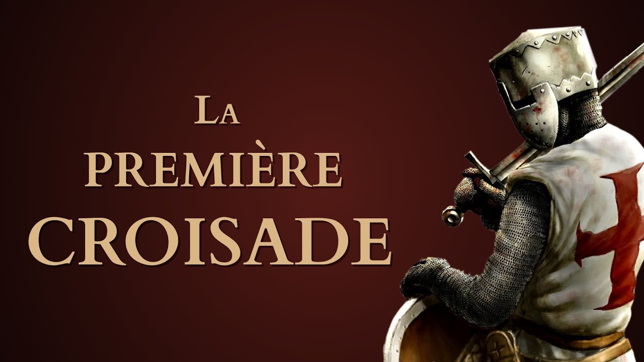 Les Étapes Clés de la Première Croisade 🏰