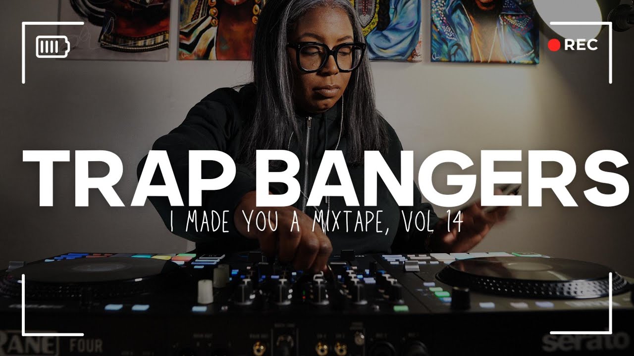 Trap Bangers Mixtape Vol 14 🔥