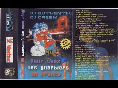 Dj Cream & Dj Authentik - Pour Tous Les Quartiers De France - 1998 (MIXTAPE)