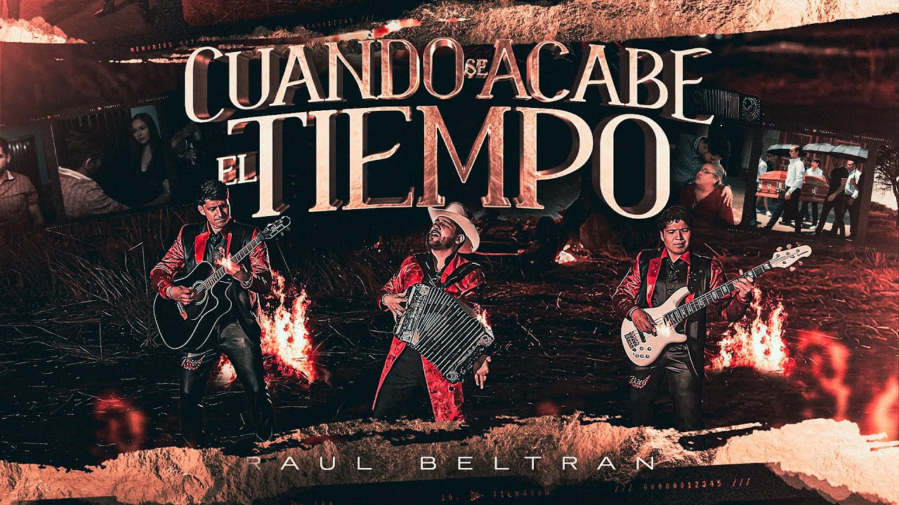 Cuando Se Acabe el Tiempo - Raúl Beltrán 🎶