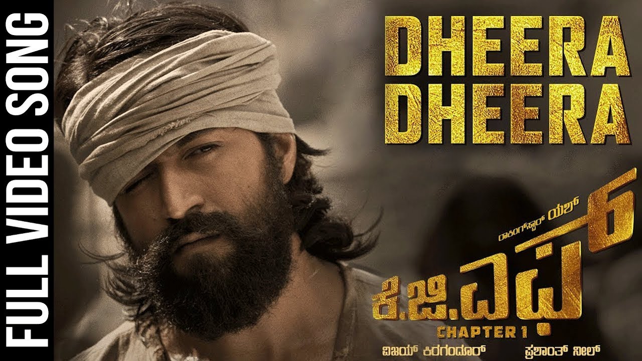 Dheera Dheera Song from KGF Kannada Movie 🎬