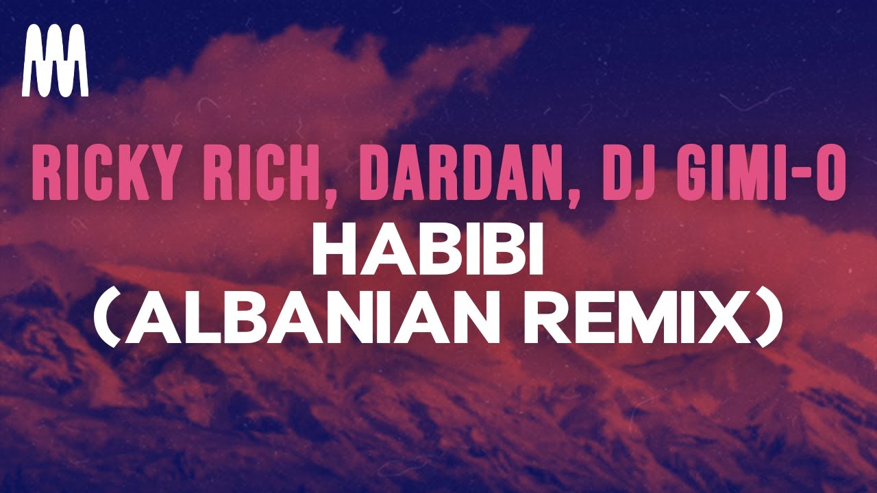 Habibi Albanian Remix by Ricky Rich & Dardan 🎶