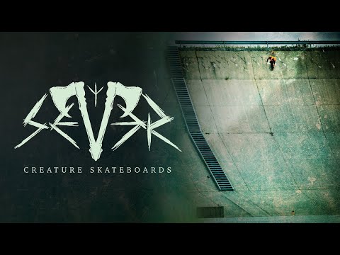 SEVER | A Short Film by Creature Skateboards