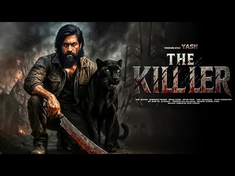 The Killer New Released South Indian Hindi Dubbed Full Movie 2025 | Rocking Star Yash | #hindidubbed