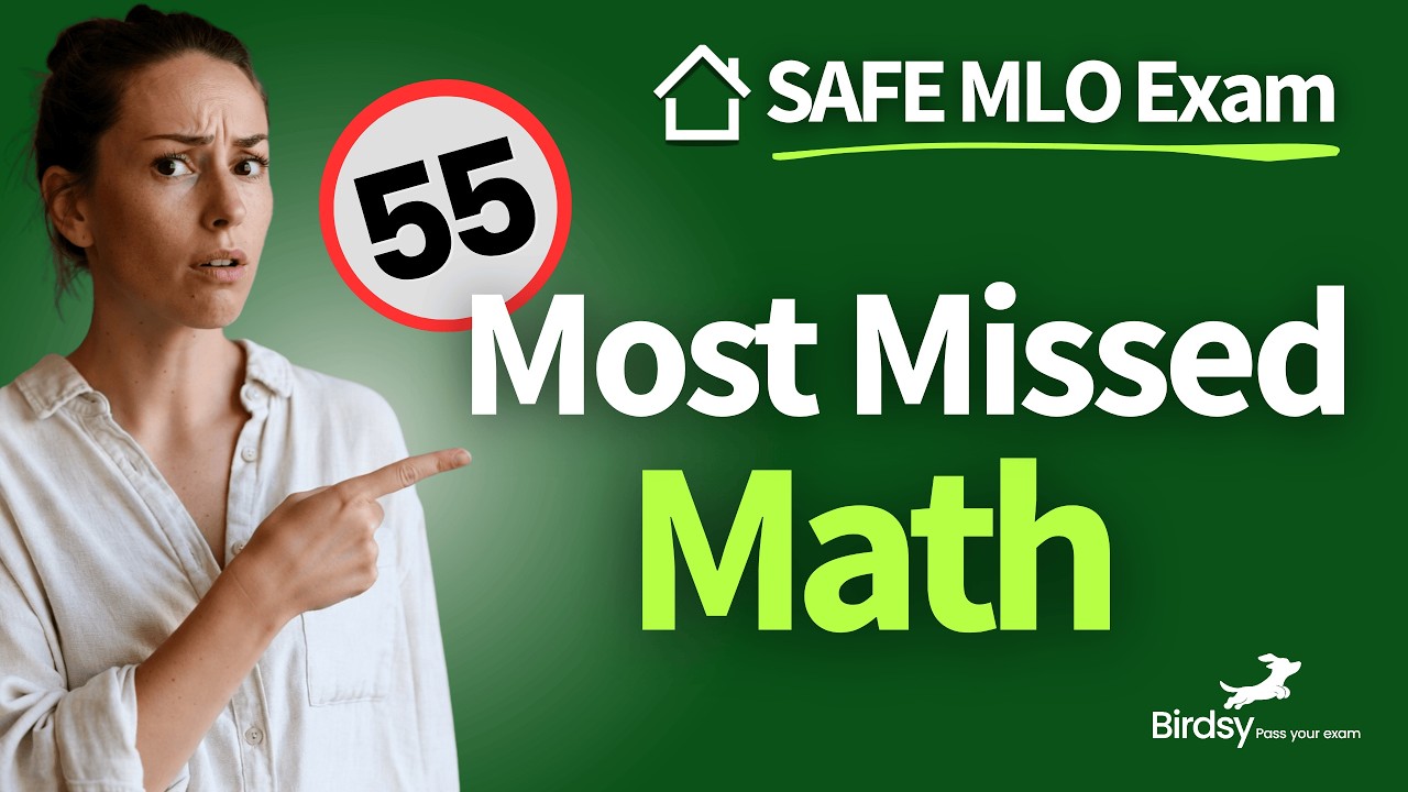 Pass the SAFE MLO Exam: 55 Essential Math Questions 📊