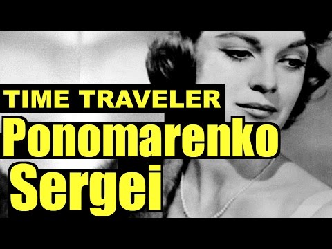 Ukrainian Time Traveler, Sergei Ponomarenko - Kiev, Ukraine - Panamarenko Time Travel - Paramarenko