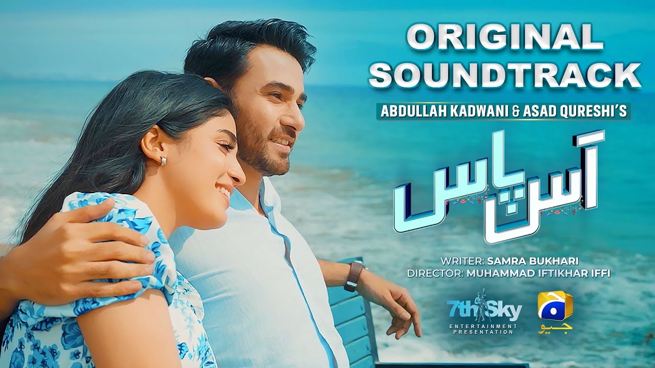 Aas Paas OST | Love Story of Arshia & Saham 💖