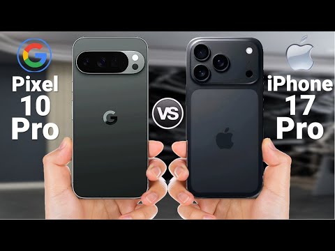Pixel 10 Pro vs iPhone 17 Pro: Which Is Better? 📱