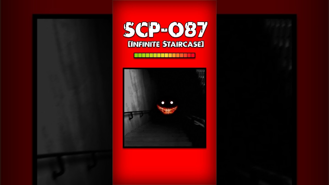 SCP-087: The Infinite Staircase