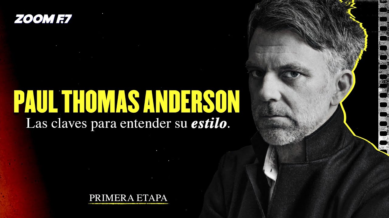 Paul Thomas Anderson: Claves de su estilo inicial 🎬
