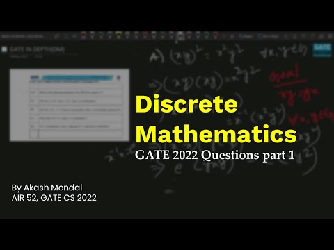 Discrete Mathematics | GATE 2022 | Computer Science | Solved PYQ Part 1 | Akash Mondal |