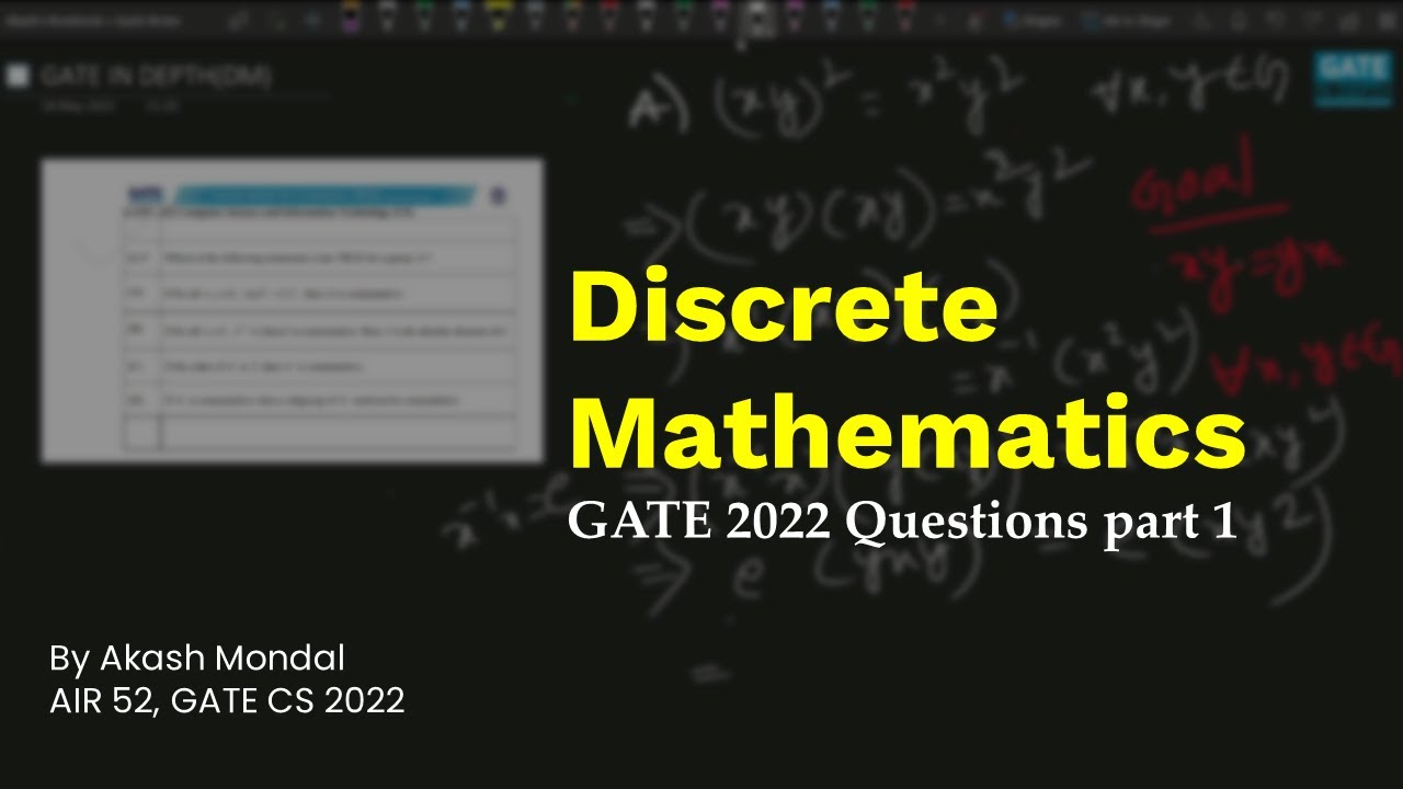 Discrete Mathematics for GATE 2022 Computer Science | Solved Previous Year Questions Part 1 | Akash Mondal