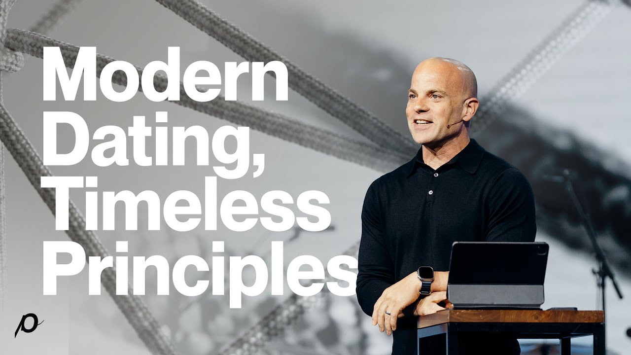 Modern Dating, Timeless Principles - Ben Stuart