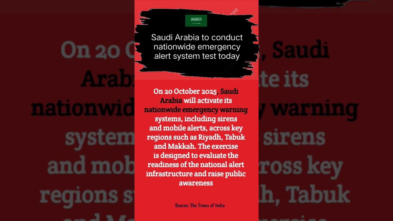 Saudi Arabia Tests Nationwide Emergency Alert System 🚨