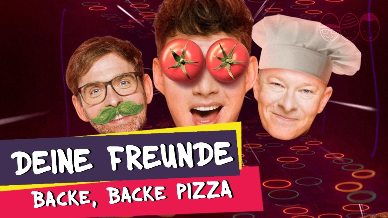 Deine Freunde - Backe, Backe Pizza! 🎶