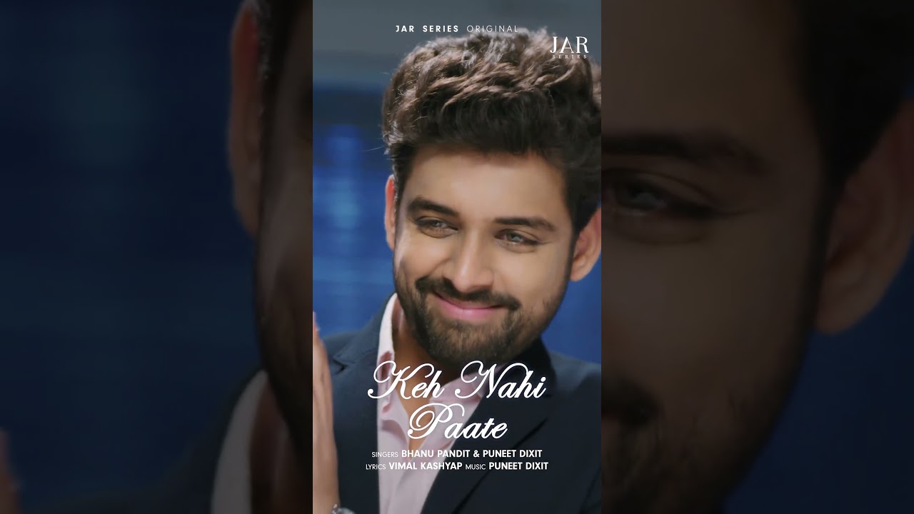 Keh Nahi Paate: An Untold Love Story Out Now ❤️