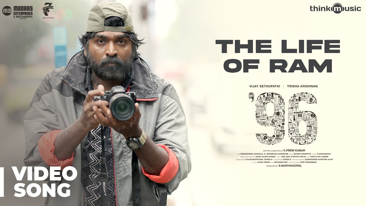 The Life of Ram Song from 96 | Vijay Sethupathi & Trisha