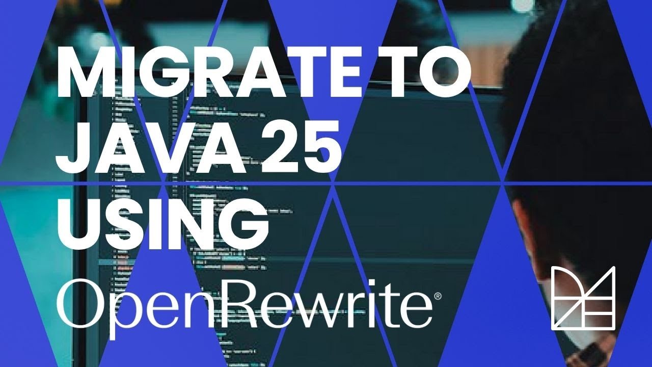 Migrate to Java 25 with OpenRewrite 🚀