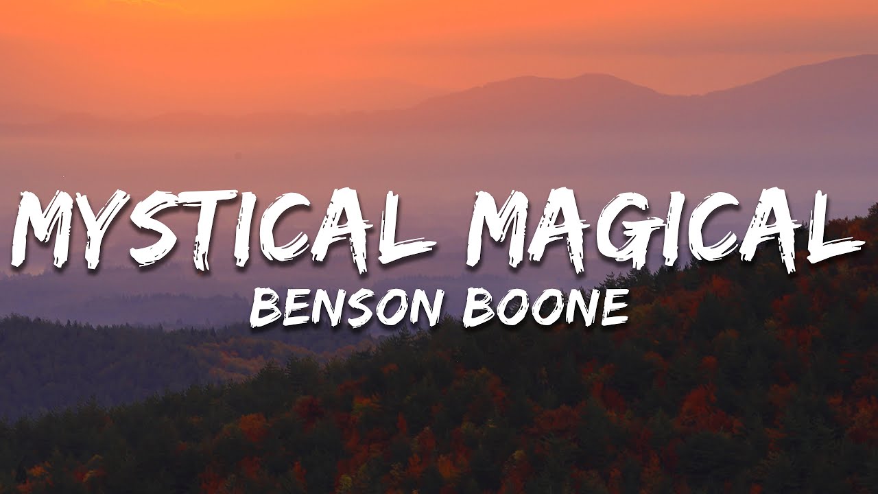 Benson Boone - Mystical Magical Lyrics ๐ถ