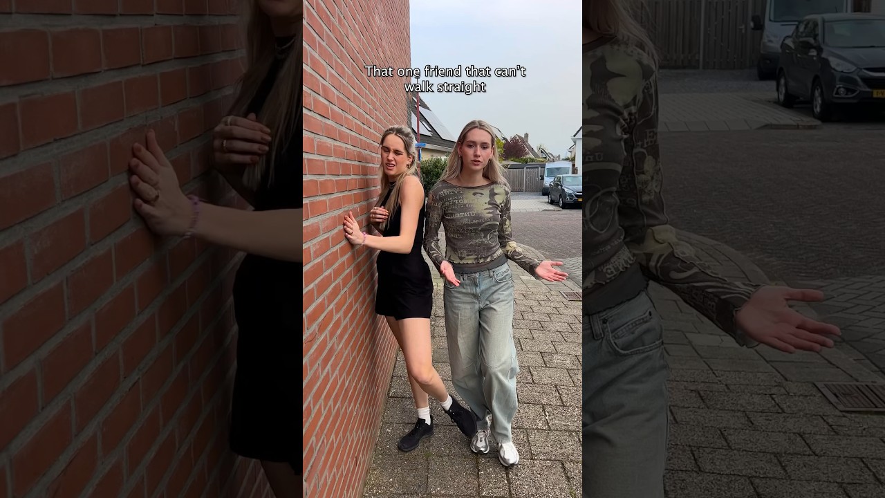 That One Friend Who Can’t Walk Straight 😩