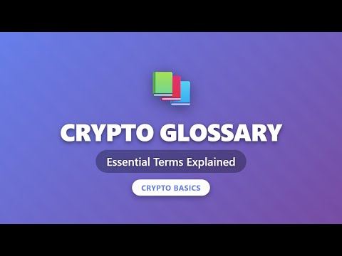 Cryptocurrency Glossary: 33+ Essential Terms Every Beginner Must Know | Crypto Basics 2025