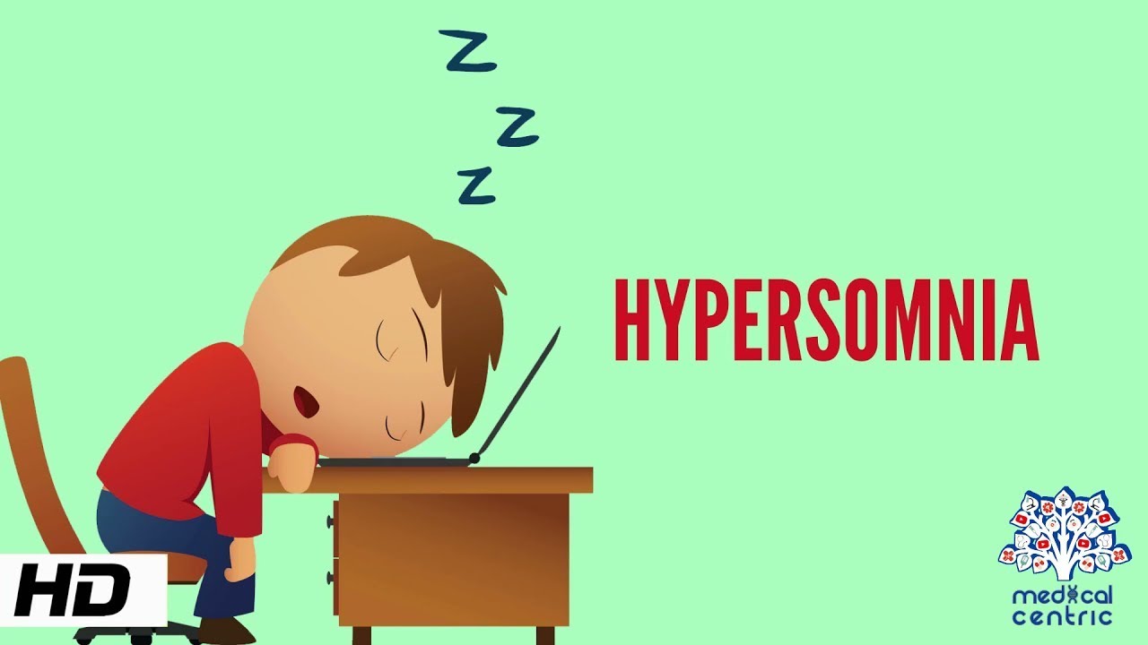 Hypersomnia: Causes, Symptoms, Diagnosis & Treatment 💤