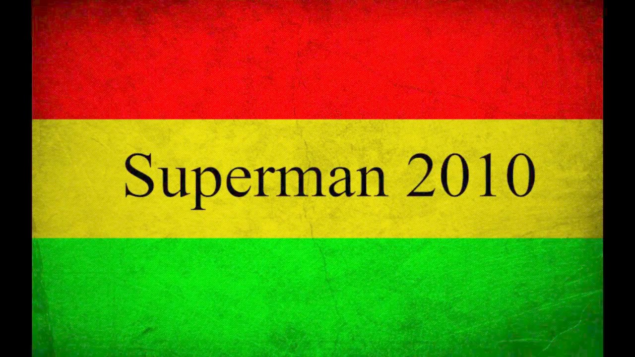 Melo de Superman 2010 por Tarrus Riley 🎶