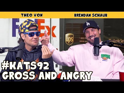 Gross & Angry | King and the Sting w/ Theo Von & Brendan Schaub #92