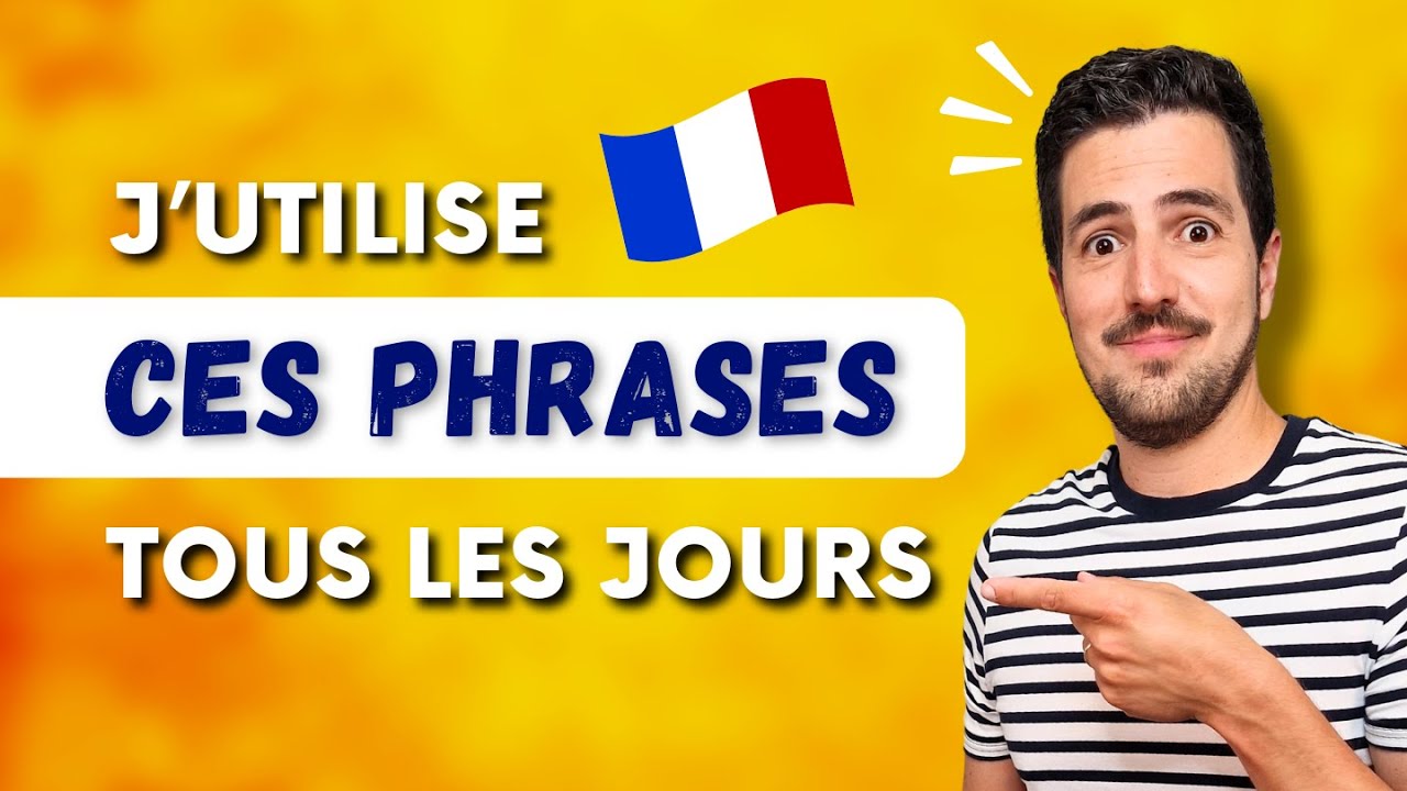 Phrases Quotidiennes en Français Vrai 🇫🇷