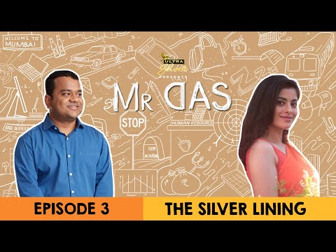 Mr. Das | Web Series | Episode 3 - The Silver Lining | Cheers!