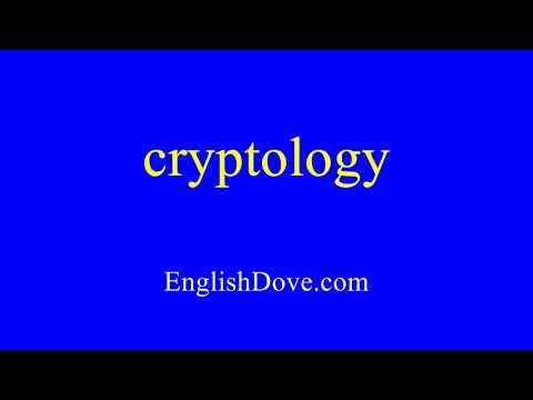 How to pronounce cryptology in American English