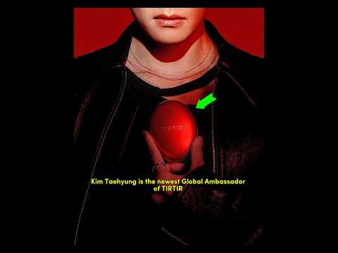 new global ambassador of TIRTIR#bts #taehyung