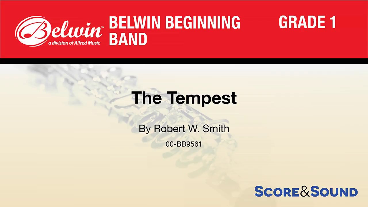 The Tempest by Robert W. Smith – Score & Sound 🎼