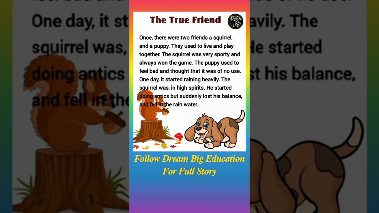 𝑻𝒉𝒆 𝑻𝒓𝒖𝒆 𝑭𝒓𝒊𝒆𝒏𝒅 | Short Stories | English Stories | Dream Big Education Story Time