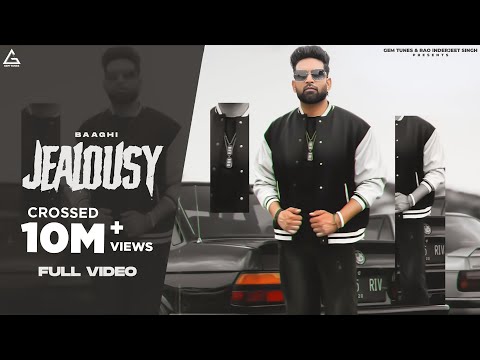 Jealousy (Official Video) : Baaghi | 0300 Ale | Punjabi Song