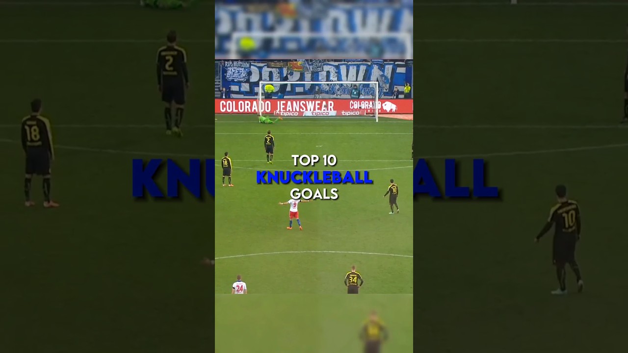 The top 10 knuckleball goals