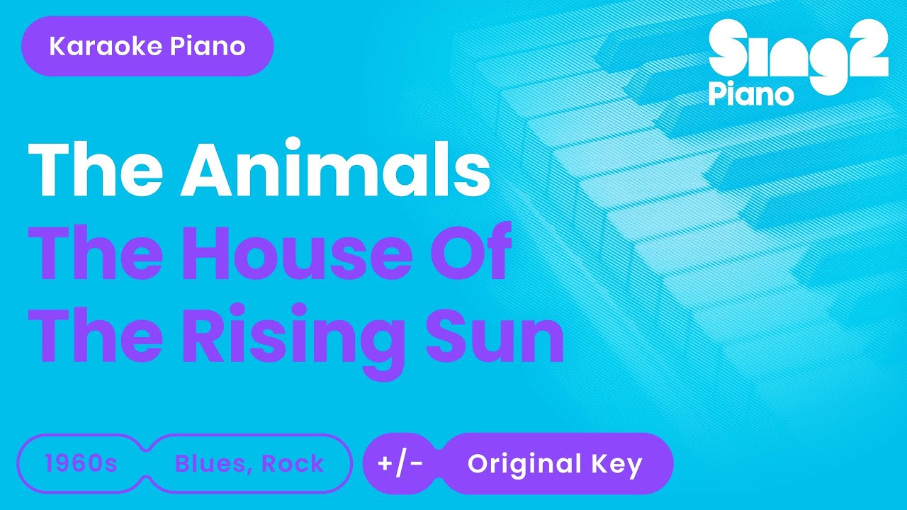 The Animals - House of the Rising Sun (Karaoke Piano) 🎹