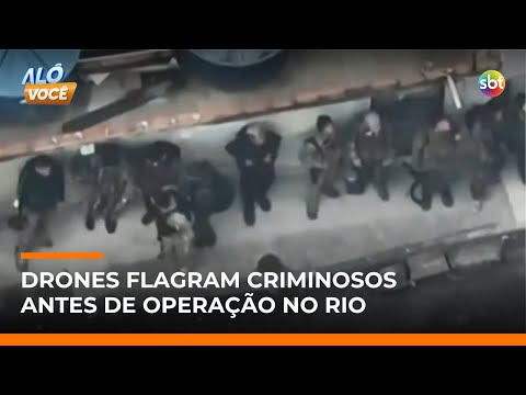 RJ: Drone flagra traficantes armados antes de operação nos complexos do Alemão e Penha | #AloVoce