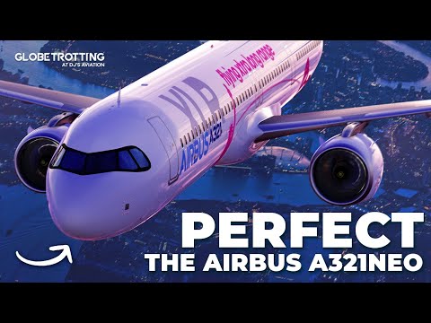 PERFECT?  - The Airbus A321neo