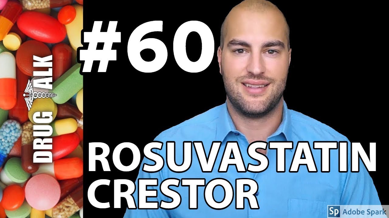 ROSUVASTATIN (CRESTOR) - PHARMACIST REVIEW - #60