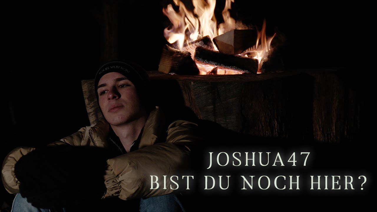 Joshua47 - Bist du noch hier? Jetzt überall erhältlich 🎶