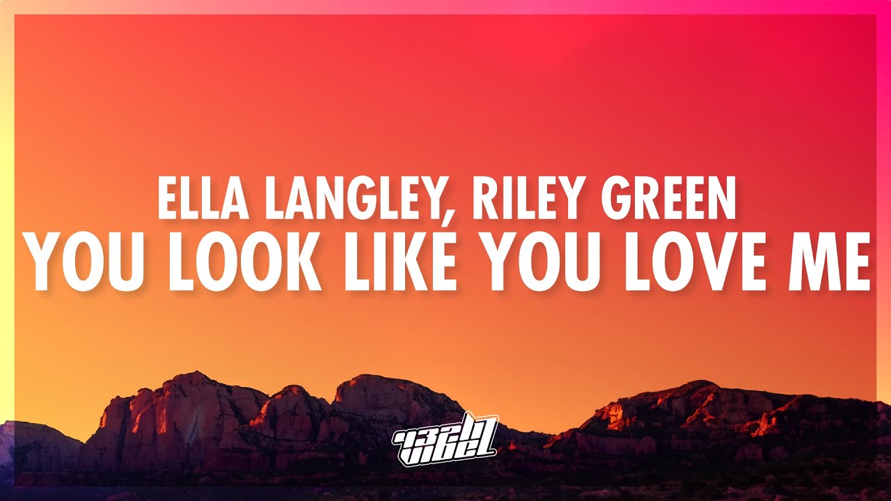 Ella Langley & Riley Green - You Look Like You Love Me 🎶