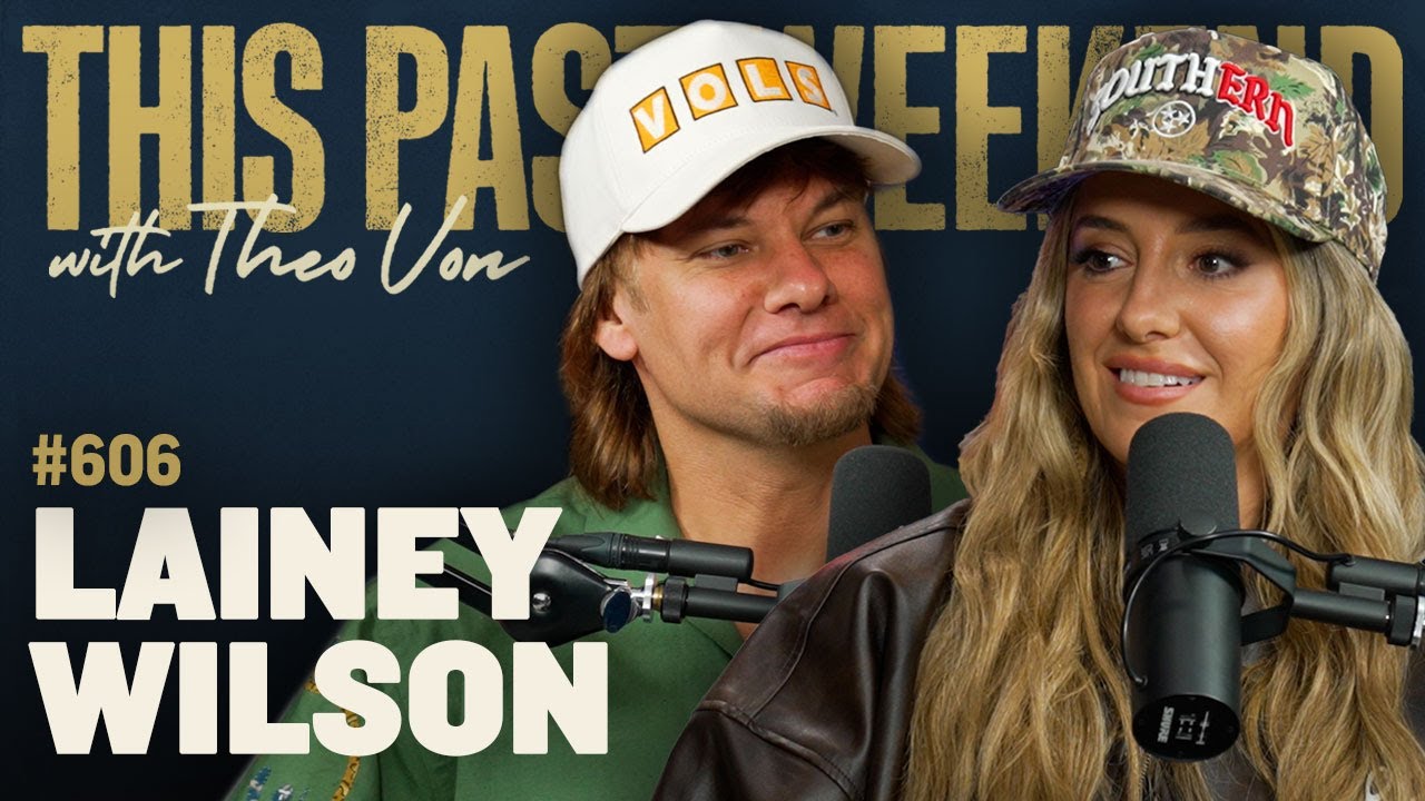 Lainey Wilson on This Past Weekend with Theo Von 🎶