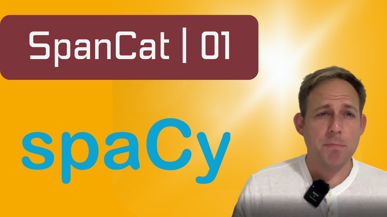 SpanCat with spaCy: Real Data Annotation (Part 01) π