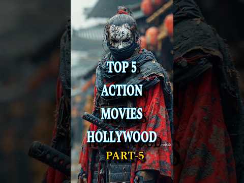 Top 5 Action movies Hollywood Part-5 #hollywood #shorts #short #shortvideo #shortsvideo #top #best