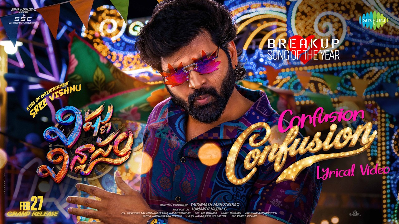 Confusion Confusion Lyrical | Vishnu Vinyasam 🎶