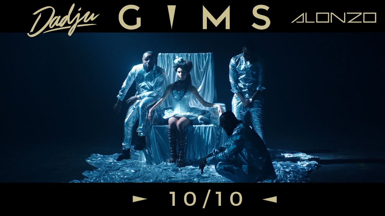 GIMS - 10/10 avec Dadju & Alonzo (Clip Officiel)